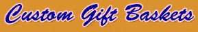 Custom Baskets Banner